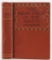 1916 1st Ed The Heritage of the Sioux by BM Bower