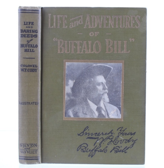 Life and Adventures of Buffalo Bill 1st Ed. 1917