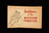 Indians of the Western Frontier by George Quimby