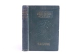 1899 1st Ed. Last of the Great Scouts Buffalo Bill