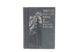 1916 1st Ed. Through Glacier Park by Mary Rinehart