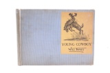 1935 1st Edition Young Cowboy by Will James