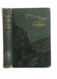 1st Ed. Then & Now Thirty Six Years In The Rockies