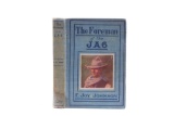 The Foreman of JA6 1st edt.1911 By E. Joy Johnson
