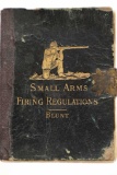 C. 1889 Small Arms Firing Regulations By Blunt