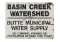 Late 1900s Basin Creek Watershed Sign Butte, Mont.