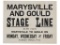 1900-1910 MT Marysville & Gould Stage Line Sign