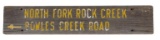 Mid To Late 1900s North Fork Rock Creek Trail Sign
