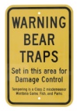 Warning Bear Trap Montana Game, Fish, & Parks Sign