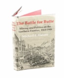 First Edition The Battle For Butte by M. Malone