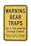 Warning Bear Trap Montana Game, Fish, & Parks Sign