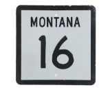 Montana Highway 16 Large Reflective Road Sign