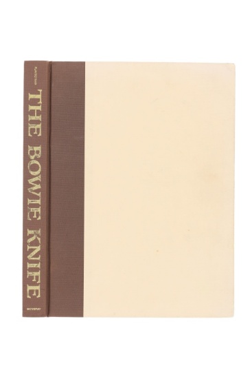2004 1st Ed. The Bowie Knife by Norm Flayderman