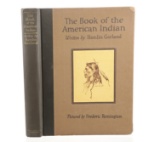 1923 1st Ed. The Book of the American Indian