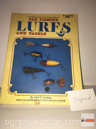 Books - Fishing - Signed by author, Carl F. Luckey, 1980 "Old Fishing Lures & Tackle, Identification