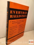 Books - Gun Books - 1950 Everyday Ballistics - Charles Cummings