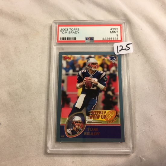 2003 Topps Tom Brady #293 Mint 9 PSA Authenticated 42255148