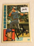 Vintage Collector 1984 Topps Brewers Randy Ready Hand Signed Baseball Card No. 97