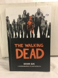 Collector Image Comics The Walking Dead Hard Cover Book 6 Kirkman Adlard Rathburn