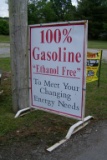100% GASOLINE SIGN AND ETHANOL FREE GAS SIGN