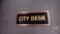 COPPER CITY DESK SIGN, 31