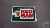 RED MAN CHEWING TOBACCO METAL SIGN, 18