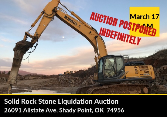 Auction Postponed - SOLID ROCK STONE AUCTION