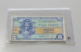 5 CENT MPC CURRENCY