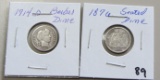Lot of 2 - 1876 Seated Liberty & 1914-D Barber Dime