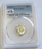 1953-S SILVER DIME PCGS 64