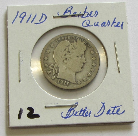 1911-D Barber Quarter - Scarce Date 
