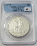 $1 1878-S TRADE DOLLAR ANACS