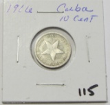 1916 Cuba Silver 10 Cent - Better Date