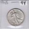 1945 HGIH GRADE WALKING LIBERTY HALF