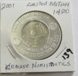 2001 1 OF 500 LIMITED EDITION KRAUSE NUMISMATICS TOKEN