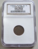 Copper Plated ZN 1C Type 2 Planchet NGC Mint Error