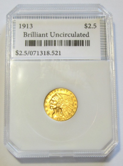 $2.5 1913 GOLD BRILLIANT UNC QUARTER EAGLE INDIAN