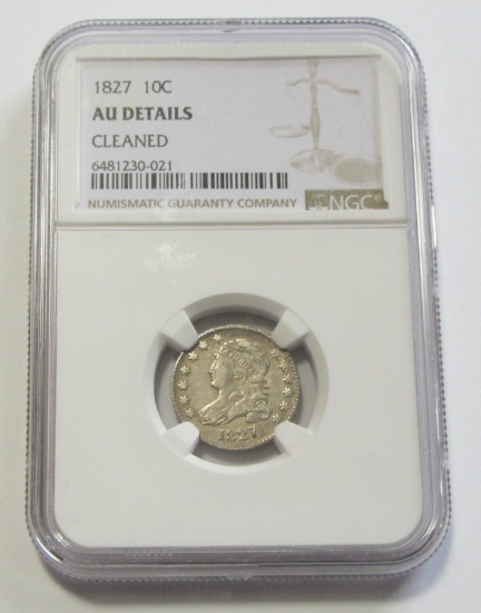 1827 CAPPED BUST DIME NGC AU DETAILS GREYSHEET BID IS $580