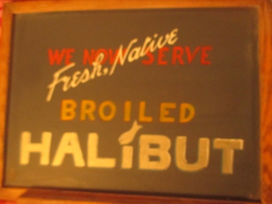 Fresh Broiled Halibut sign paint on chalkboard 24" X 18" - staining