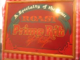 Specialty of the House Roast Prime Rib  fiberboard sign staining 25 1/2