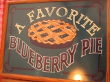 A Favorite Blueberry Pie  fiberboard sign staining 25 1/2