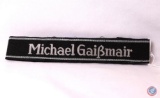 German World War II Waffen SS Michael Gaismair NCO Cuff Title.
