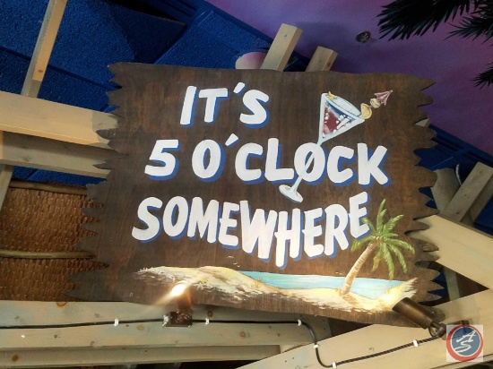 "It's 5 O'clock Somewhere" Wood Wall Hanging {{Item Is Up High, Buyer Will Need To Bring Ladder and