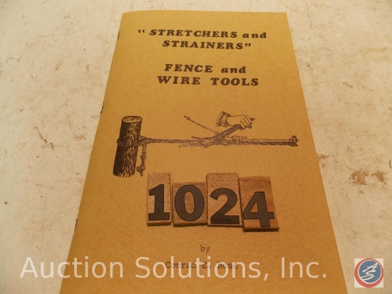 Book titled '"Stretchers and Strainers" Fence and Wire Tools' by Conrad E. Bose (ca. 1975)