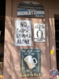 Rosenblatt Stadium Sign, If You Tap It They Will Come Sign, Budweiser Sign, No Skinny Dipping Alone