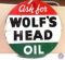 Ask for Wolf's Head Oil two sided Painted Metal Sign 36x36.