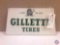 A Bear for wear Gillette Tires 13x7 Painted Metal sign.
