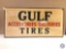 Gulf Tires Painted Metal sign 48x24.