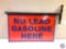 No Lead Gasoline Here two sided Painted Metal sign 28x17