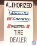 Authorized Michelin BF Goodrich, Uniroyal, Tire Dealer Painted Metal Sign 24X36.